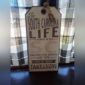 SC Life Tag Sign